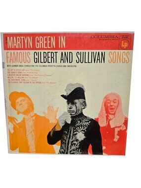 Martyn Green Famous Gilbert & Sullivan Songs Vinyl LP Columbia Records CL 832